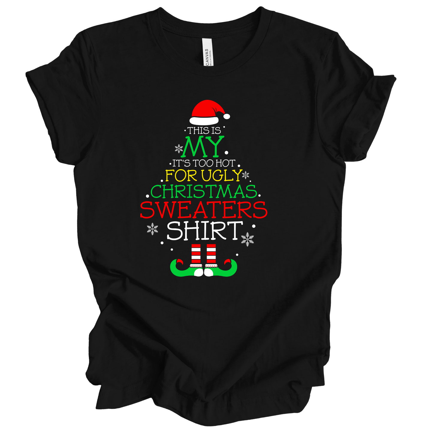 Too Hot For Christmas Sweater