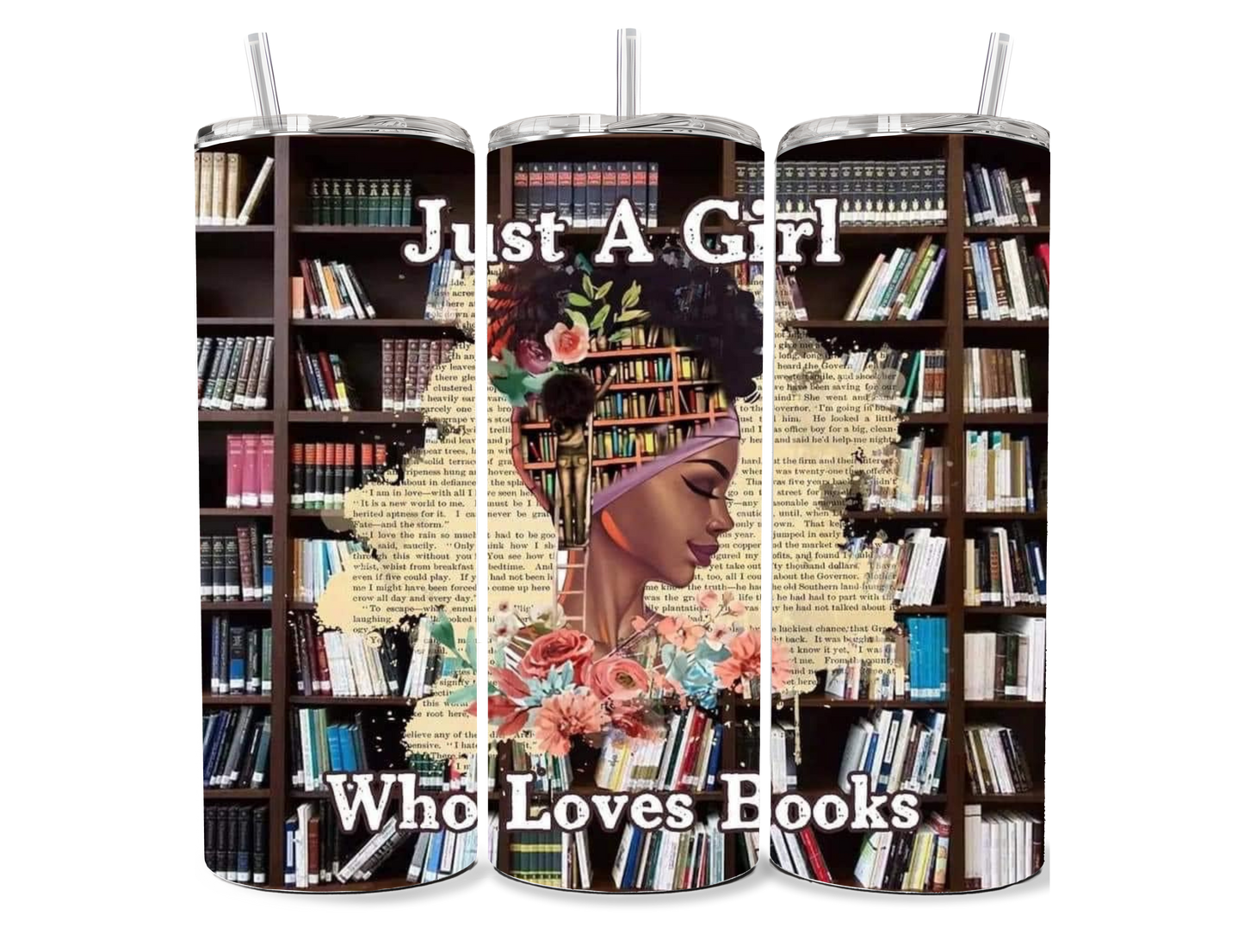 Just a Girl Who Loves Books 20 oz Tumbler