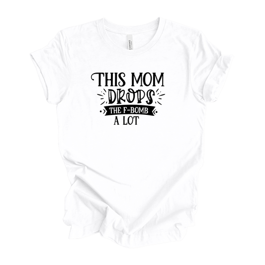 This Mom Drops The F Bomb