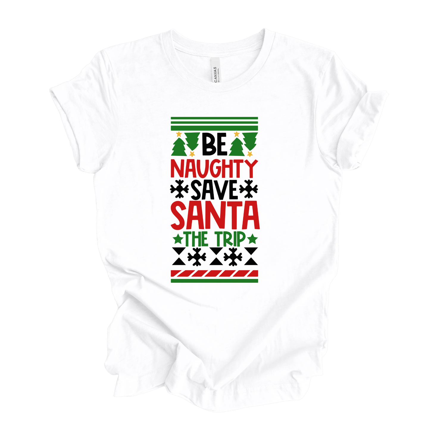 Be Naughty Save Santa The Trip