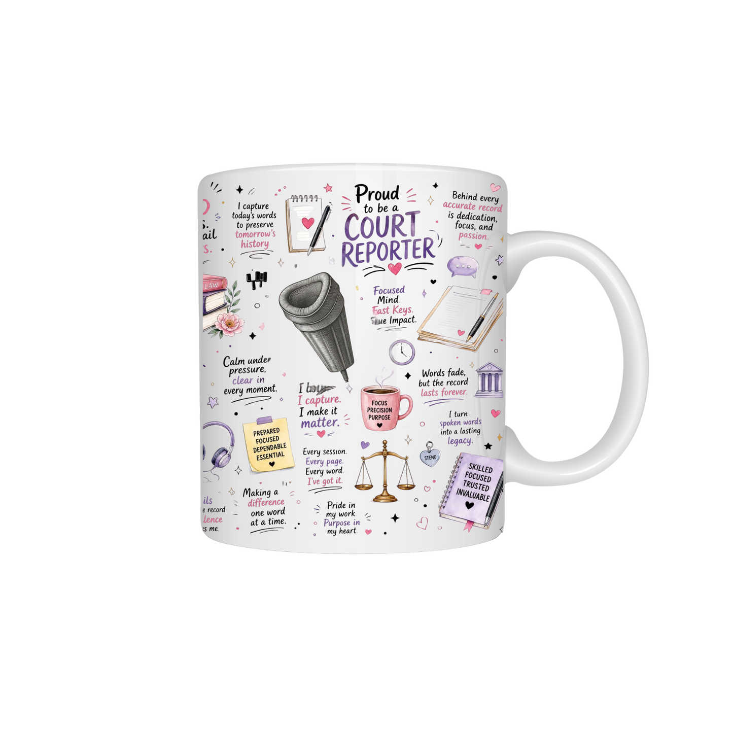 Proud to be a Court Reporter Coffee Mug