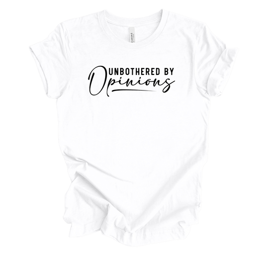 Unbothered By Opinions