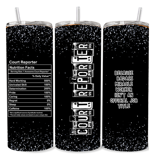 Court Reporter Nutrition Facts Tumbler
